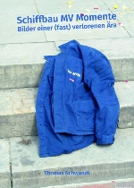 Titelbild Schiffbau MV Momente